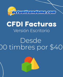 CFDI FACTURAS 4.0 Versión Escritorio