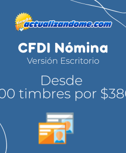 CFDI NÓMINAS Versión Escritorio (Versión. 4.0)