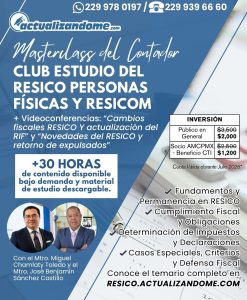 CLUB ESTUDIO DEL RESICO PERSONAS FÍSICAS Y RESICOM