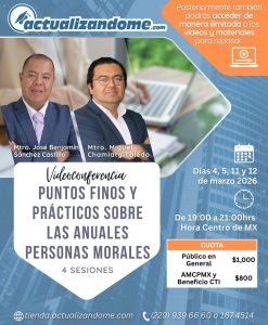 PUNTOS FINOS Y PRÁCTICOS SOBRE LAS ANUALES PERSONAS MORALES