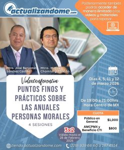 PUNTOS FINOS Y PRÁCTICOS SOBRE LAS ANUALES PERSONAS MORALES