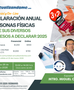 DECLARACIÓN ANUAL PERSONAS FÍSICAS ANTE SUS DIVERSOS INGRESOS A DECLARAR 2025 - Presencial y On-Line