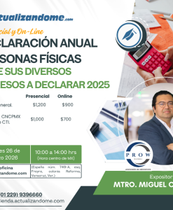 DECLARACIÓN ANUAL PERSONAS FÍSICAS ANTE SUS DIVERSOS INGRESOS A DECLARAR 2025 - Presencial y On-Line