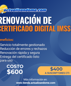 Renovación de Certificado Digital IMSS