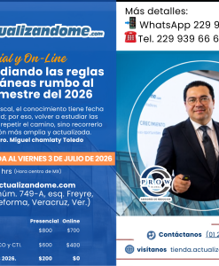 Reestudiando las reglas misceláneas rumbo al 2do semestre del 2026 - Presencial y On-Line