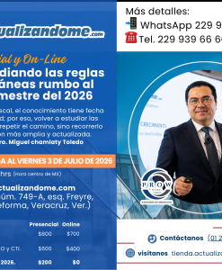 Reestudiando las reglas misceláneas rumbo al 2do semestre del 2026 - Presencial y On-Line