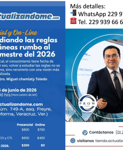 Reestudiando las reglas misceláneas rumbo al 2do semestre del 2026 - Presencial y On-Line