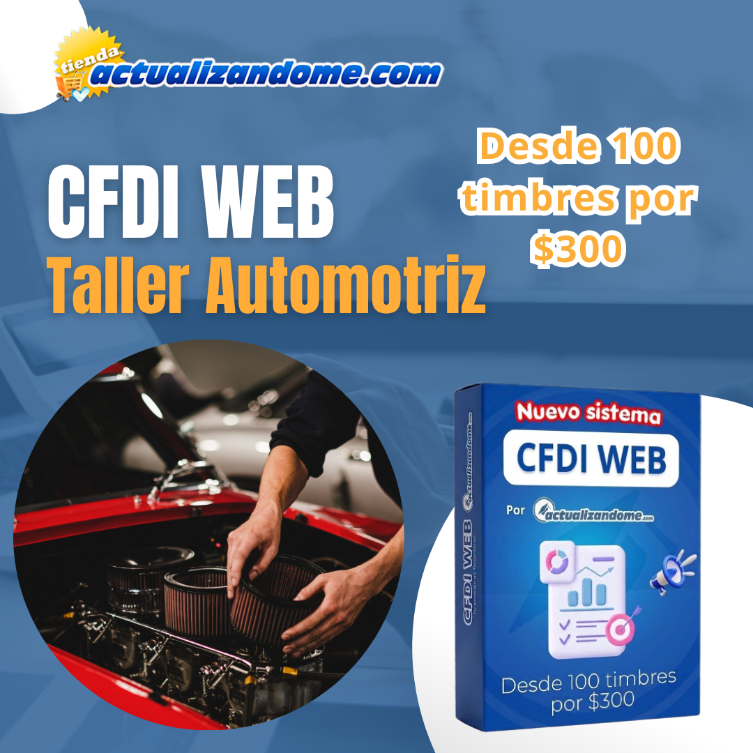 NUEVO CFDI VERSIÓN WEB Taller Automotriz