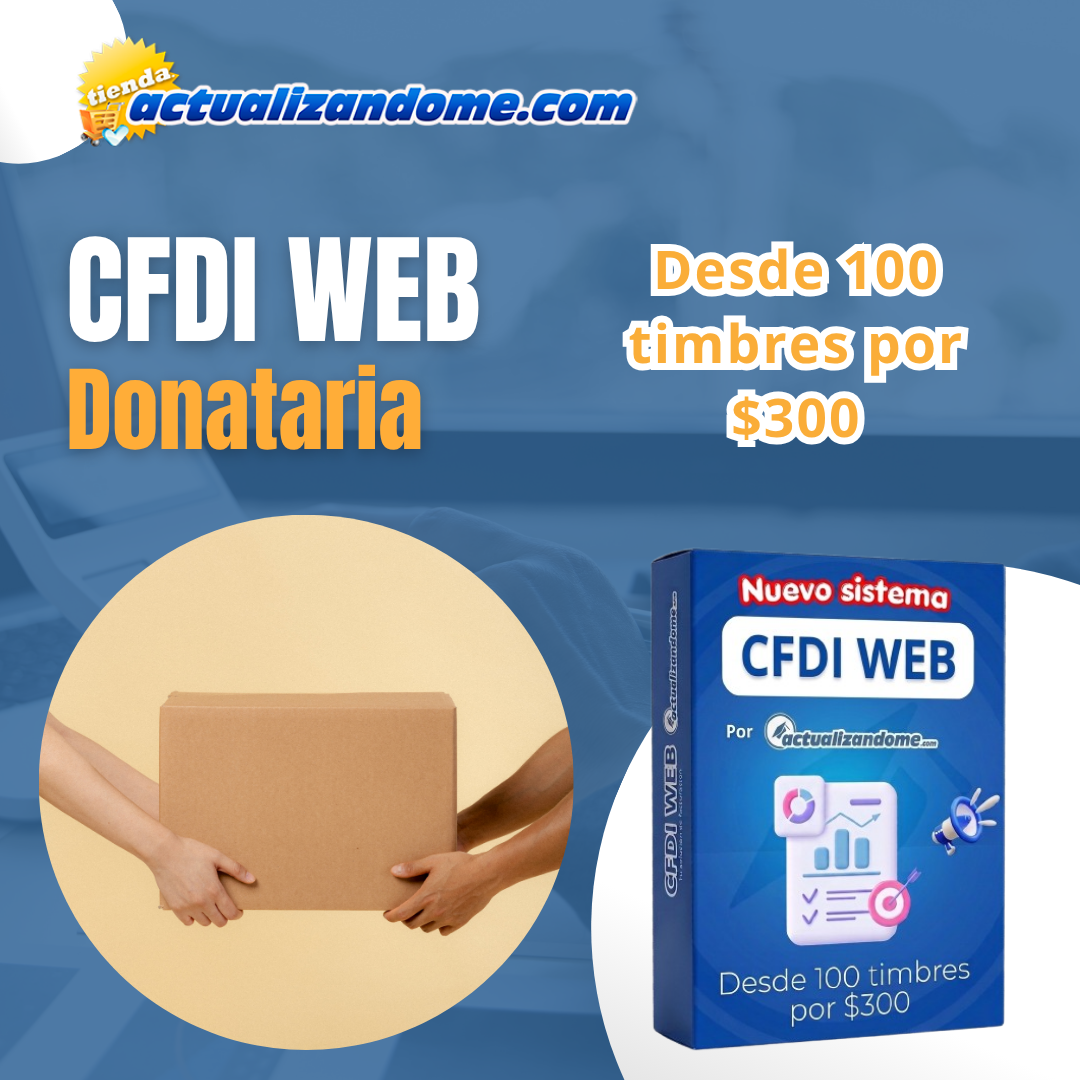NUEVO CFDI VERSIÓN WEB Donatarias