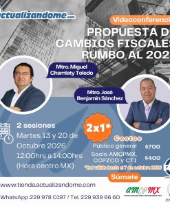 PROPUESTA DE CAMBIOS FISCALES RUMBO AL 2027