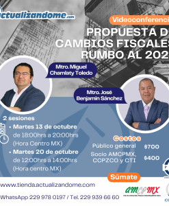 PROPUESTA DE CAMBIOS FISCALES RUMBO AL 2027